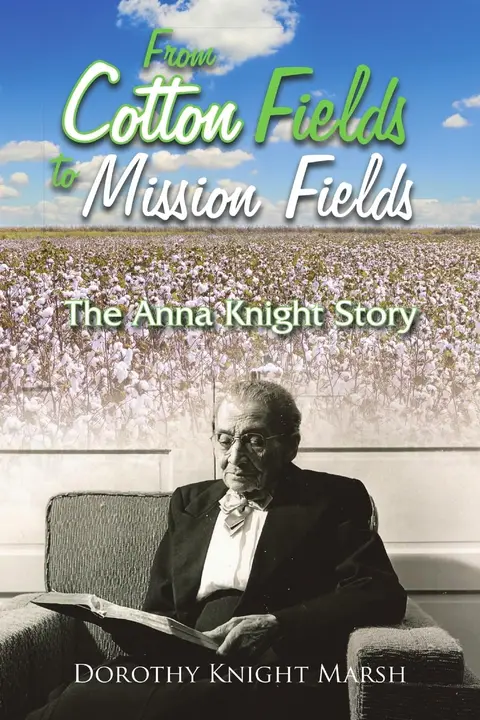 Cover of From Cotton Fields to Mission Fields