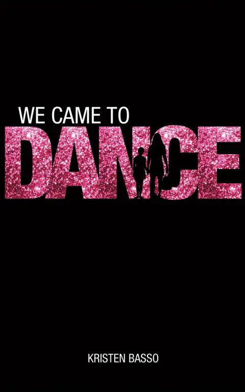 Cover of We Came to Dance