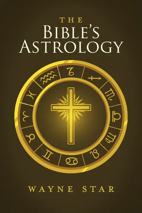 Cover of The Bible's Astrology