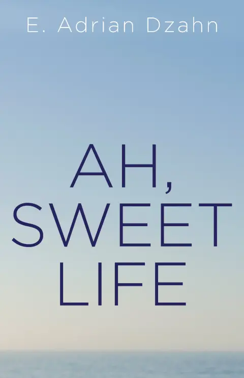 Cover of Ah, Sweet Life