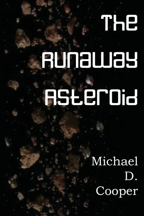 Cover of The Runaway Asteroid