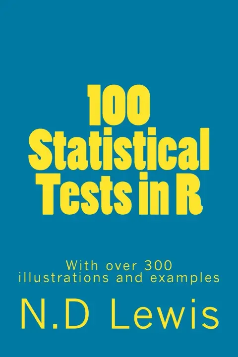 Cover of 100 Statistical Tests in R