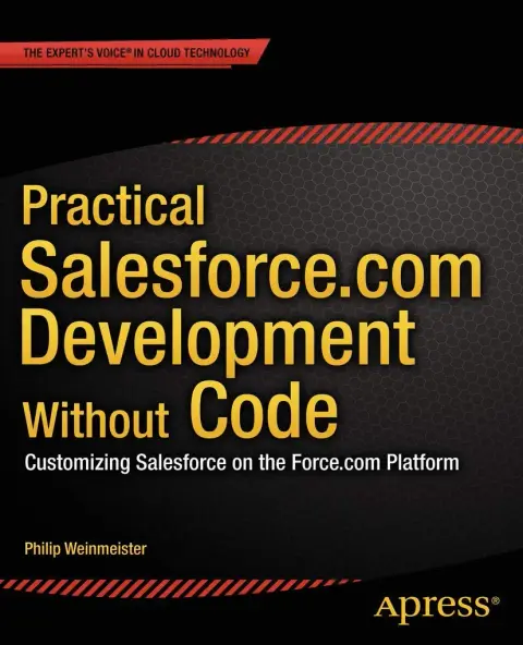 Cover of Practical Salesforce.com Development Without Code