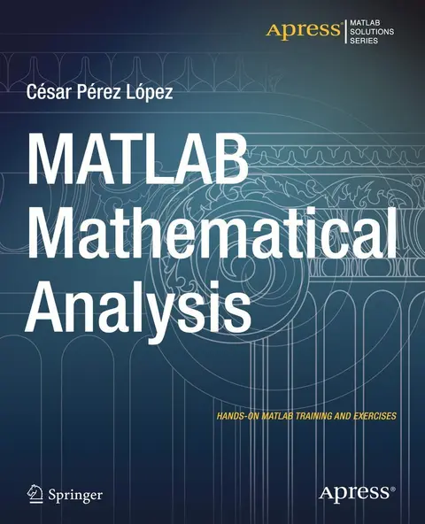 Cover of MATLAB Mathematical Analysis