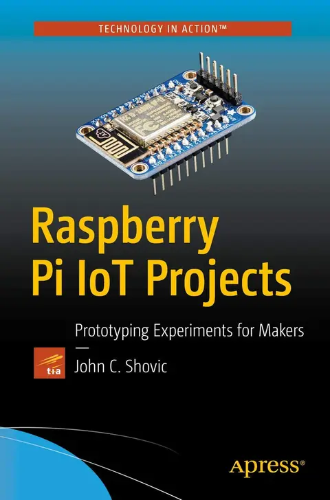 Cover of Raspberry Pi IoT Projects