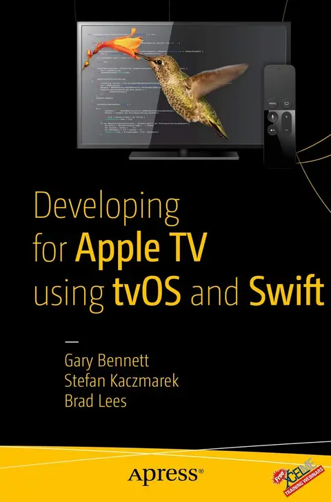 Cover of Developing for Apple TV Using Tvos and Swift