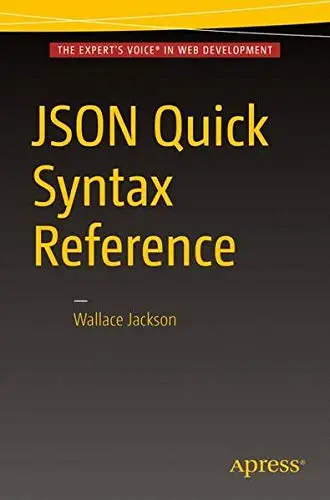 Cover of JSON Quick Syntax Reference