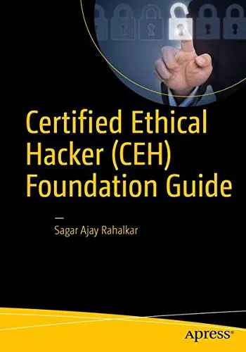 Cover of Certified Ethical Hacker (CEH) Foundation Guide