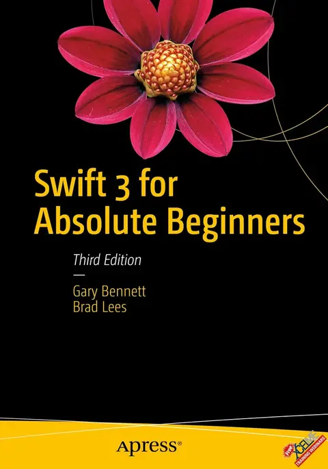 Cover of Swift 3 for Absolute Beginners