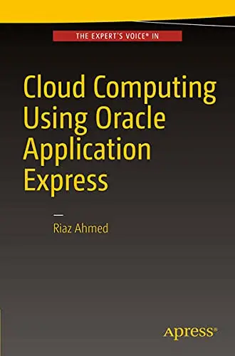 Cover of Cloud Computing Using Oracle Application Express