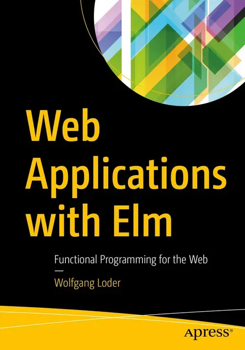 Cover of Web Applications with Elm
