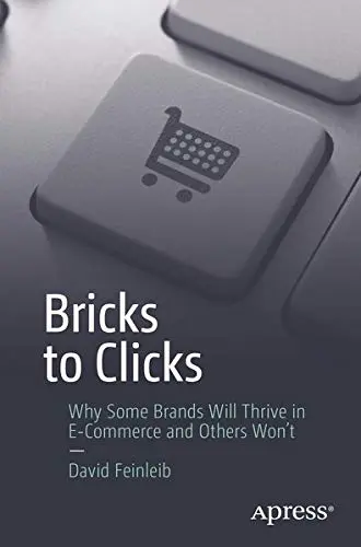 Cover of Bricks to Clicks