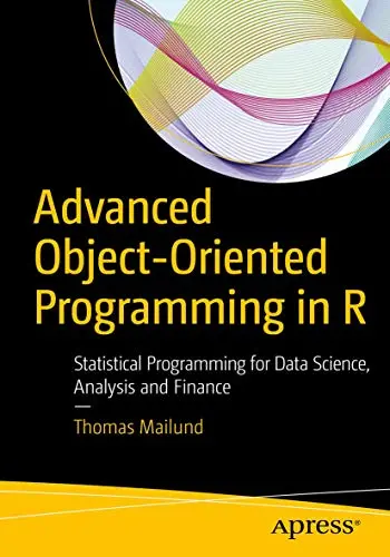 Cover of Advanced Object-Oriented Programming in R