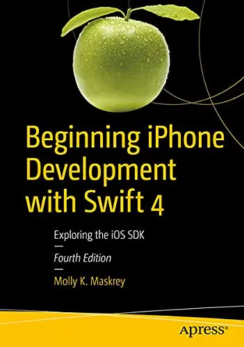 Cover of Beginning iPhone Development with Swift 4