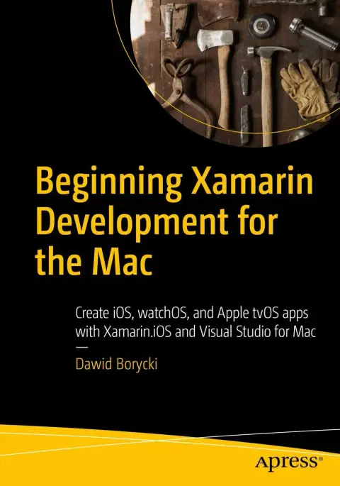 Cover of Beginning Xamarin Development for the Mac
