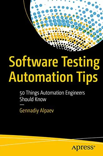 Cover of Software Testing Automation Tips