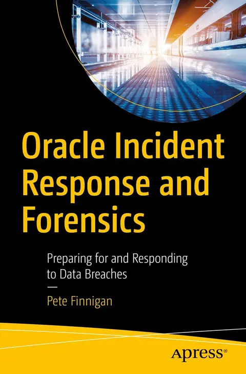Cover of Oracle Incident Response and Forensics