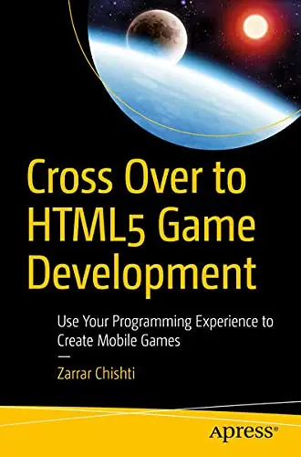 Cover of Cross Over to HTML5 Game Development