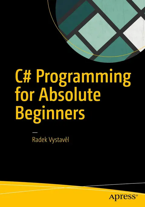 Cover of C# Programming for Absolute Beginners