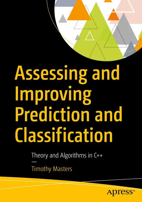Cover of Assessing and Improving Prediction and Classification