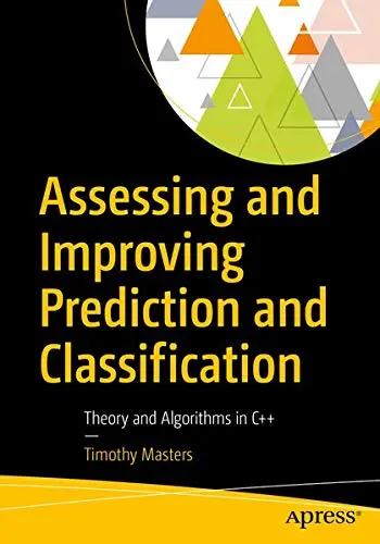 Cover of Assessing and Improving Prediction and Classification