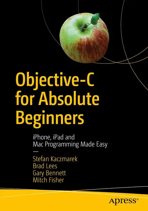 Cover of Objective-C for Absolute Beginners