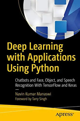 Cover of Deep Learning with Applications Using Python
