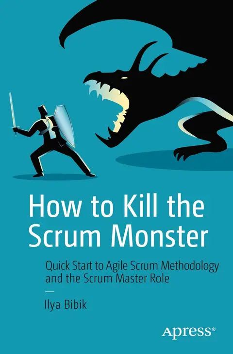 Cover of How to Kill the Scrum Monster