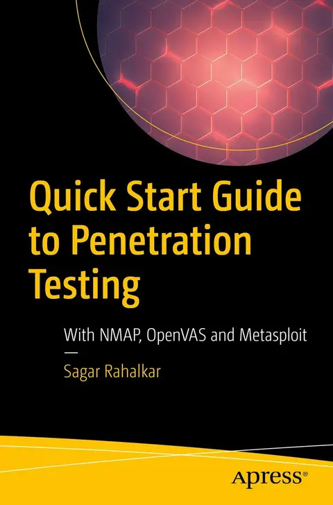 Cover of Quick Start Guide to Penetration Testing