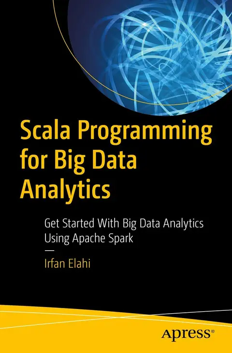 Cover of Scala Programming for Big Data Analytics