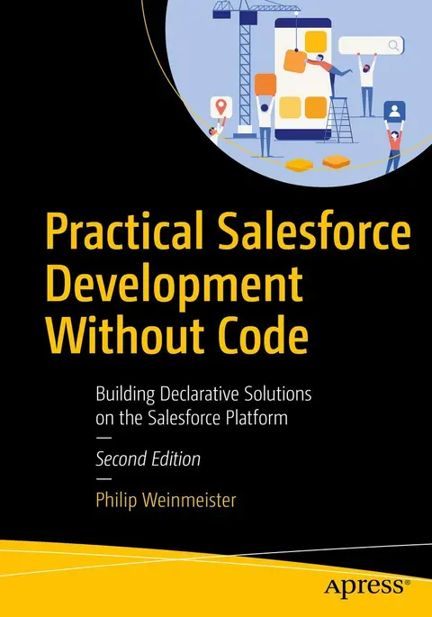 Cover of Practical Salesforce Development Without Code