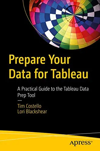 Cover of Prepare Your Data for Tableau