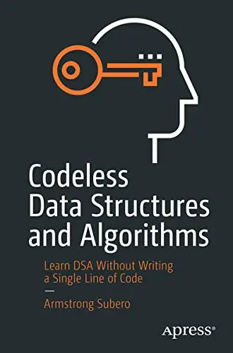 Cover of Codeless Data Structures and Algorithms