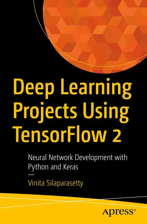 Cover of Deep Learning Projects Using TensorFlow 2