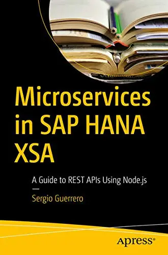 Cover of Microservices in SAP HANA XSA