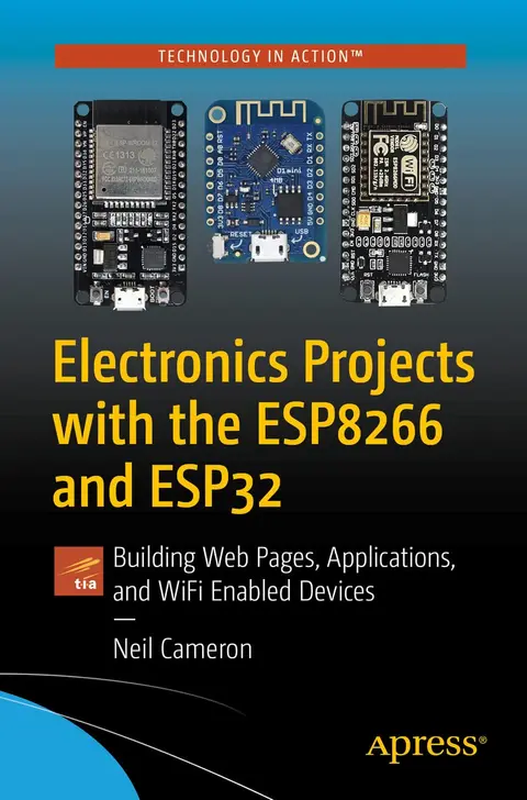 Cover of Electronics Projects with the ESP8266 and ESP32