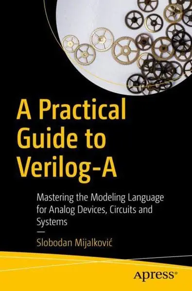Cover of A Practical Guide to Verilog-A