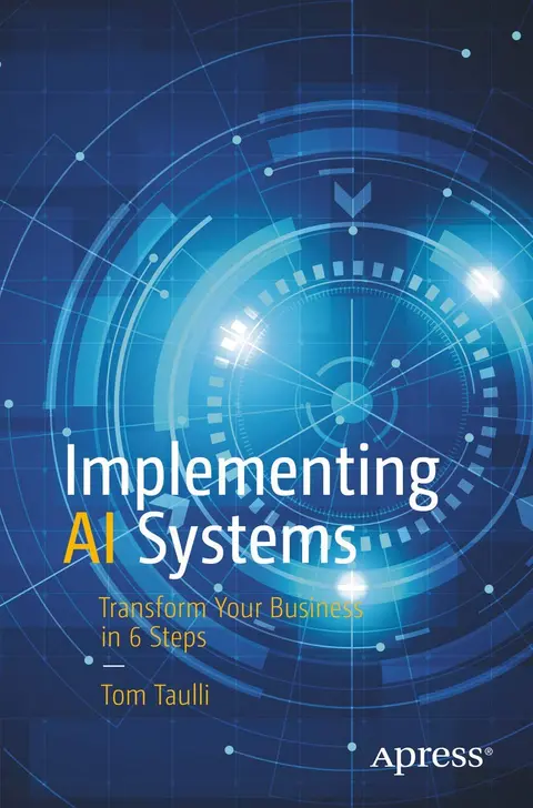 Cover of Implementing AI Systems