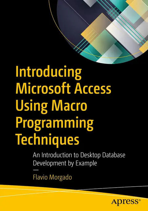 Cover of Introducing Microsoft Access Using Macro Programming Techniques