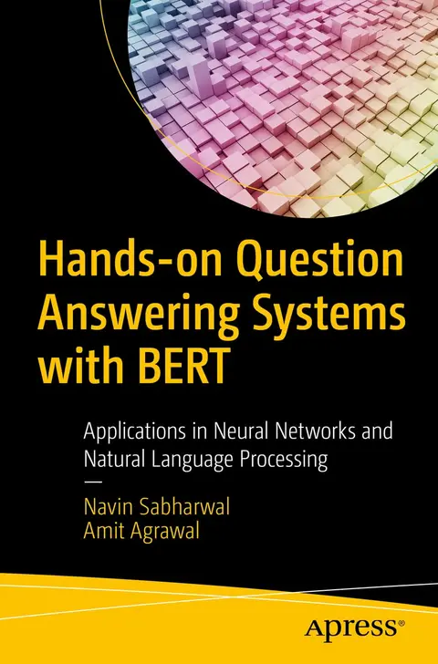 Cover of Hands-On Question Answering Systems with BERT