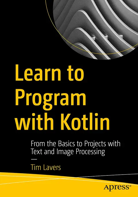 Cover of Learn to Program with Kotlin