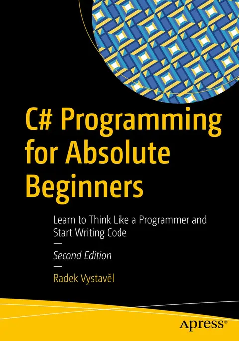 Cover of C# Programming for Absolute Beginners