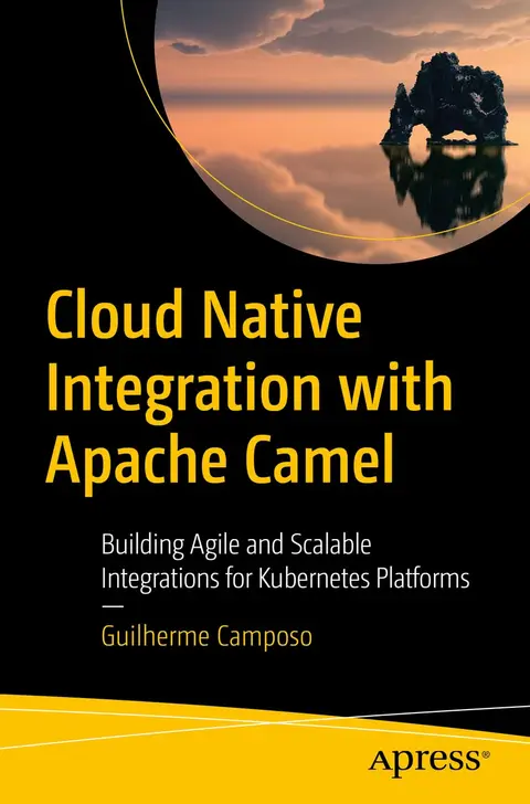 Cover of Cloud Native Integration with Apache Camel