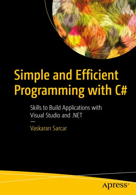 Cover of Simple and Efficient Programming with C#