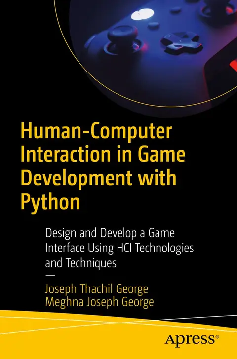 Cover of Human-Computer Interaction in Game Development with Python