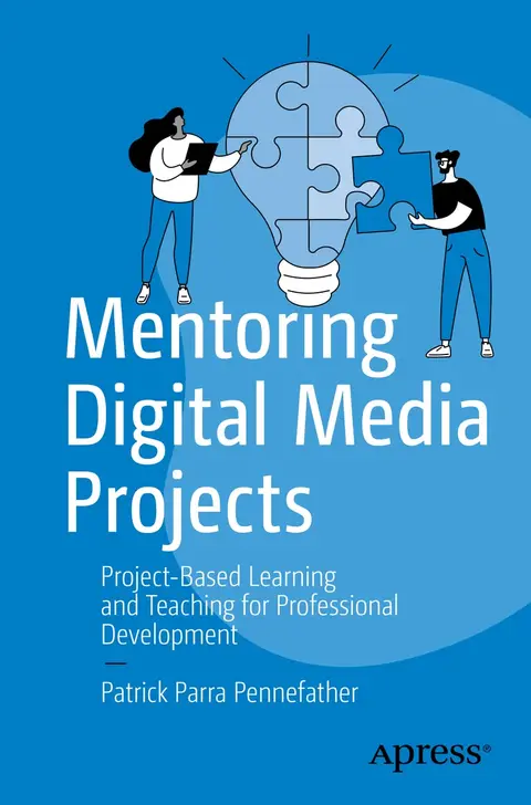 Cover of Mentoring Digital Media Projects