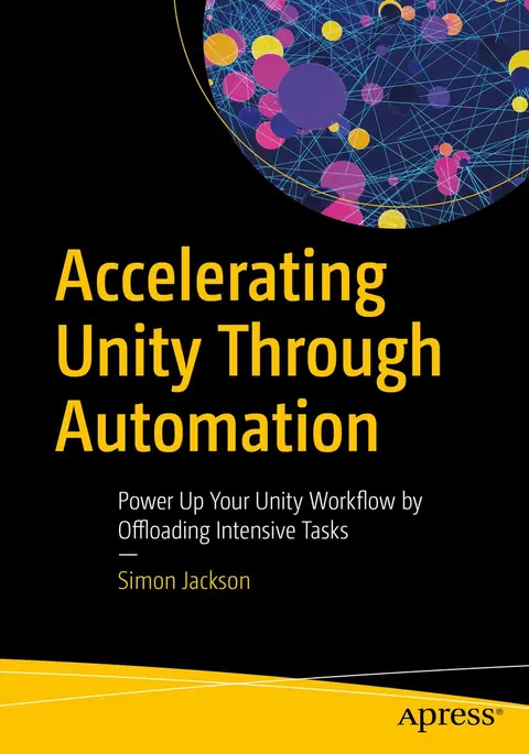 Cover of Accelerating Unity Through Automation