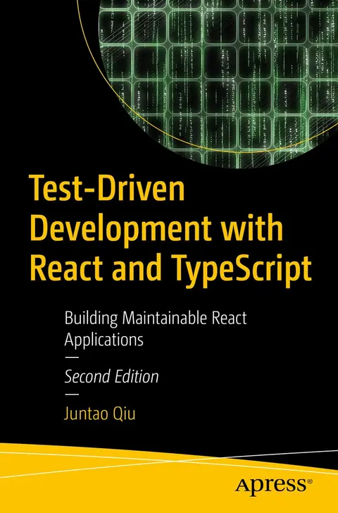 Cover of Test-Driven Development with React and TypeScript