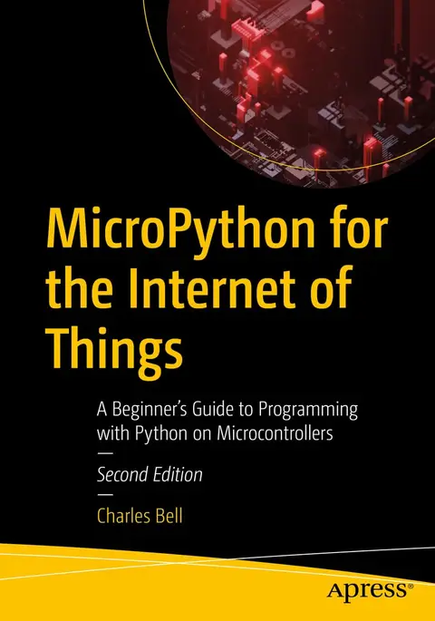 Cover of MicroPython for the Internet of Things