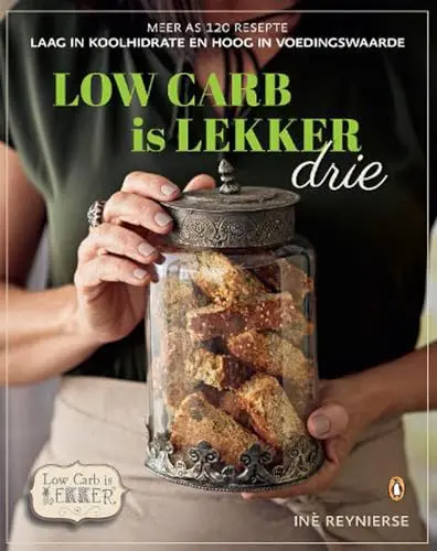Cover of Low-carb is Lekker Drie